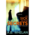 As Sick as Our Secrets