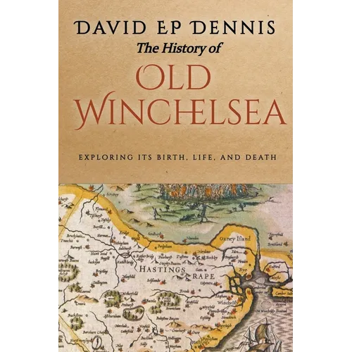 The History of Old Winchelsea