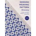 Swedish Weaving Pattern Directory: 50 Huck Embroidery Designs for the Modern Needlecrafter