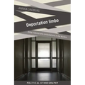 Deportation Limbo: State Violence and Contestations in the Nordics