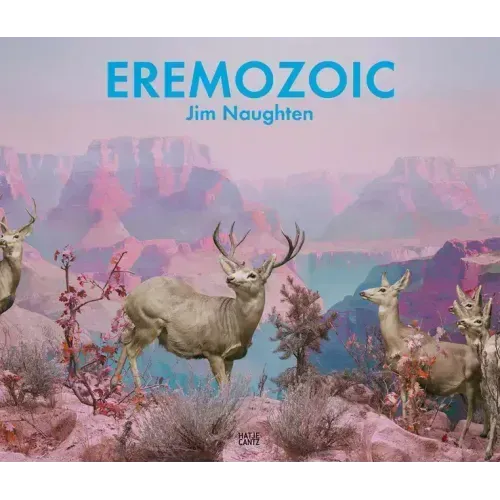 Jim Naughten: Eremozoic
