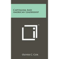 Capitalism and American Leadership