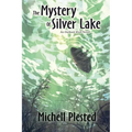 The Mystery of Silver Lake
