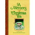 A Memory of Christmas Tea