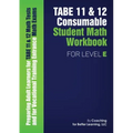 TABE 11 and 12 Consumable Student Math Workbook for Level E