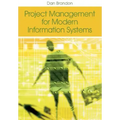 Project Management for Modern Information Systems