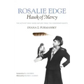 Rosalie Edge, Hawk of Mercy: The Activist Who Saved Nature from the Conservationists