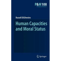 Human Capacities and Moral Status