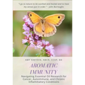 Aromatic Immunity: Navigating Essential Oil Research for Cancer, Autoimmune, and Chronic Inflammatory Conditions