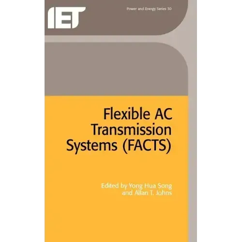 Flexible AC Transmission Systems (Facts)