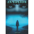 La Guerre
