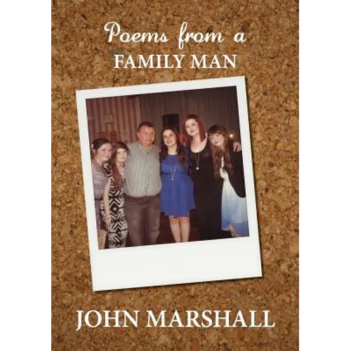Poems from a Family Man