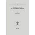 Les Reclus Grecs Du Sarapieion de Memphis: Une Enquete Sur l'Hellenisme Egyptien