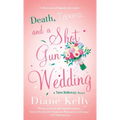 Death, Taxes, and a Shotgun Wedding: A Tara Holloway Novel