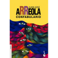Confabulario (Cuentos) / Confabulary (Short Stories)