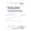 Dialectics, Dialogue and Argumentation. an Examination of Douglas Walton's Theories of Reasoning