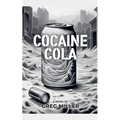 Cocaine Cola