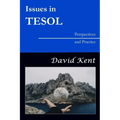 Issues in TESOL: Perspectives and Practice