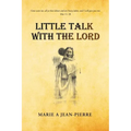 Little Talk with the Lord