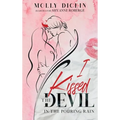 I Kissed the Devil in the Pouring Rain