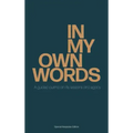 In My Own Words: A guided journal on life, lessons and legacy