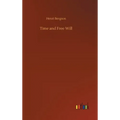 Time and Free Will