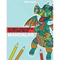 Mandalas - 50 great dragons to color and relax: Great dragon mandalas for children from 8 years old.