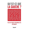Qu Est-CE Que La Gauche ?