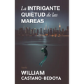 La Intrigante Quietud de las Mareas