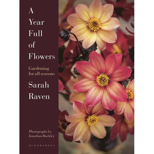 A Year Full of Flowers: Gardening for All Seasons