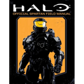Halo: Official Spartan Field Manual
