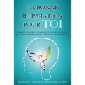 La bonne réparation pour toi - Right Recovery French
