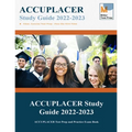 ACCUPLACER Study Guide: ACCUPLACER Test Prep and Practice Exam Book