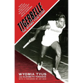 Tigerbelle: The Wyomia Tyus Story