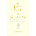 The Little Book of Grieving
