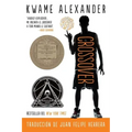 El Crossover: Crossover (Spanish Edition), a Newbery Award Winner