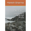 Himalayas: A few Rocks and Minerals study