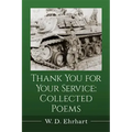 Thank You for Your Service: Collected Poems