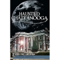 Haunted Chattanooga
