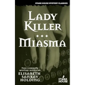 Lady Killer/Miasma