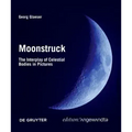 Moonstruck: The Interplay of Celestial Bodies in Pictures