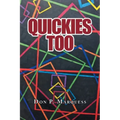 Quickies Too