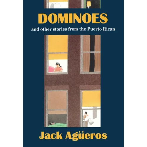 Dominoes and Other Stories from the Puerto Rican