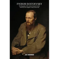Fyodor Dostoevsky: The Biography of the Greatest Russian Novelist, Written by His Daughter, Aimée Dostoevsky