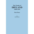 People of Ireland, 1600-1699. Part Four