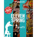 Eleven Spring: A Celebration of Street Art