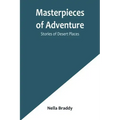 Masterpieces of Adventure-Stories of Desert Places