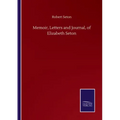 Memoir, Letters and Journal, of Elizabeth Seton