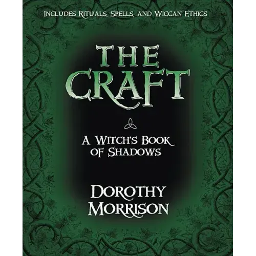 The Craft: A Witch's Book of Shadows