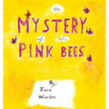 The Mystery of the Pink Bees